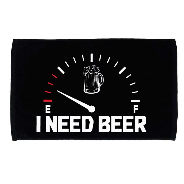 I Need Beer Funny Oktoberfest Party Drinking Beer Lover Microfiber Hand Towel