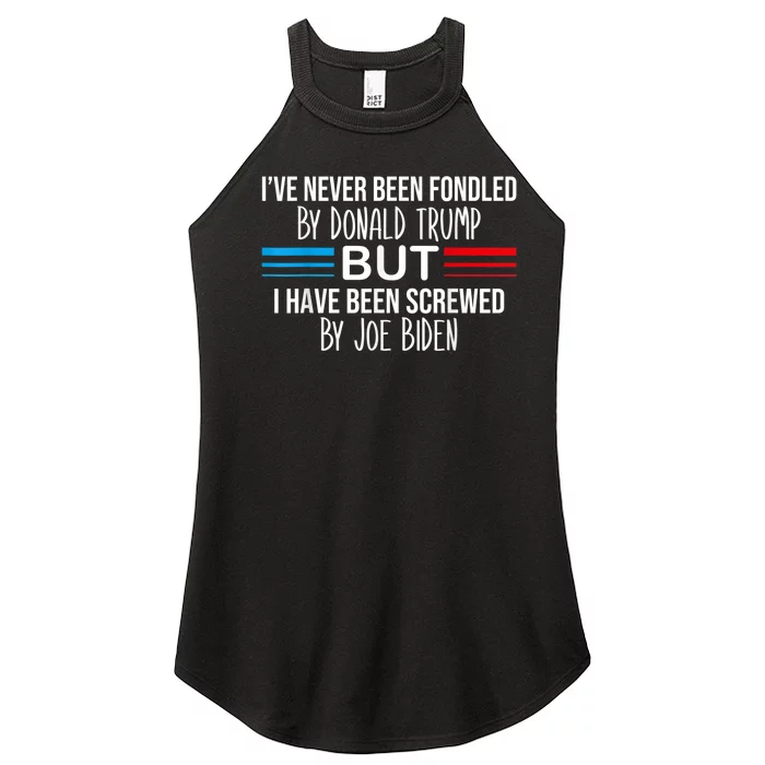 I’ve Never Been Fondled By Donald Trump But Screwed By Biden Women’s Perfect Tri Rocker Tank