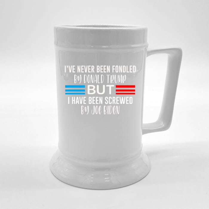 I’ve Never Been Fondled By Donald Trump But Screwed By Biden Trend Front & Back Beer Stein