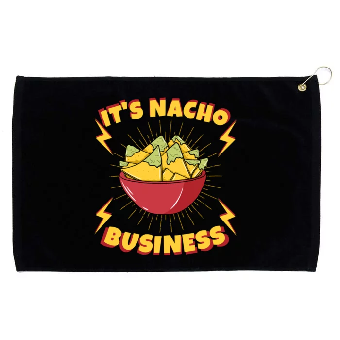 It's Nacho Business Funny Gift Grommeted Golf Towel