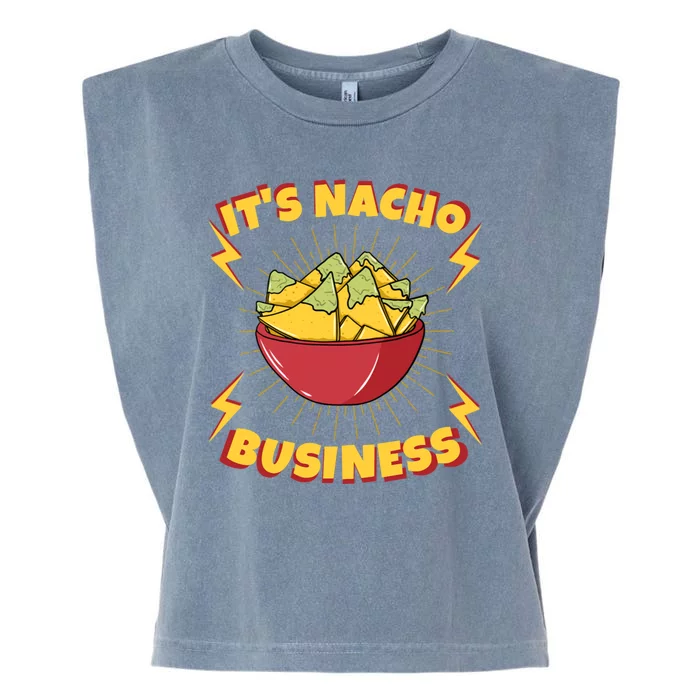 It's Nacho Business Funny Gift Garment-Dyed Women's Muscle Tee