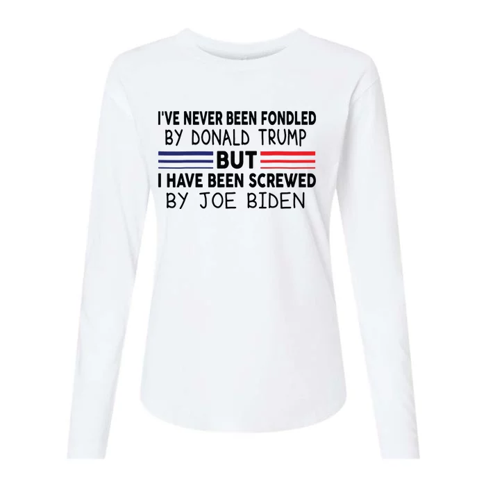 Ive Never Been Fondled By Donald Trump But Screwed By Biden 4909 Womens Cotton Relaxed Long Sleeve T-Shirt