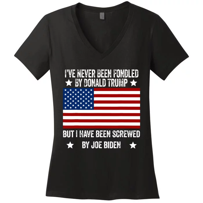 Ive Never Been Fondled By Donald Trump But Screwed By Biden Women's V-Neck T-Shirt