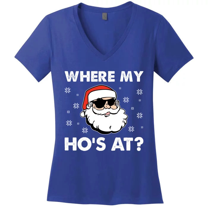 Inappropriate Naughty Christmas Funny Xmas WhereS My Hos At Great Gift Women's V-Neck T-Shirt