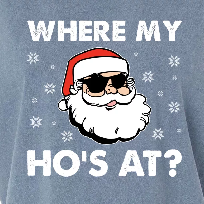 Inappropriate Naughty Christmas Funny Xmas WhereS My Hos At Great Gift Garment-Dyed Women's Muscle Tee