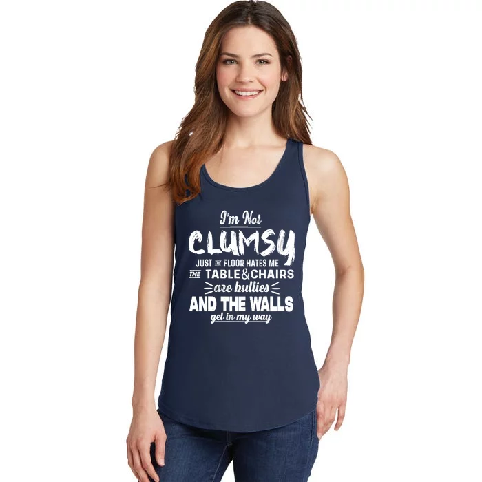 Im Not Clumsy Sarcastic Funny Saying Ladies Essential Tank