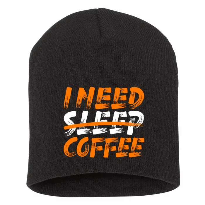 I Need Coffee Short Acrylic Beanie