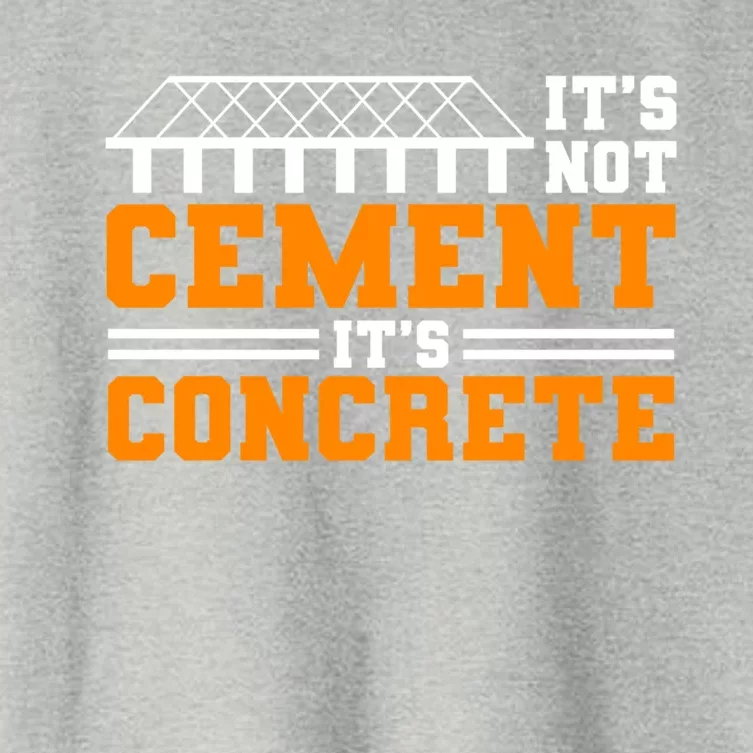 Its Not Cet Its Concrete Civil Engineer Dad Meaningful Gift Women's Crop Top Tee