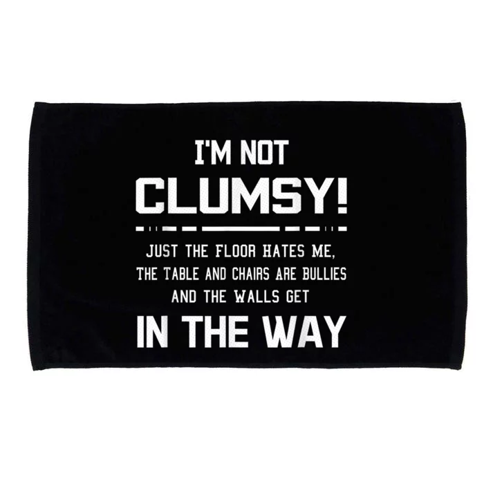 Im Not Clumsy Sarcastic Microfiber Hand Towel