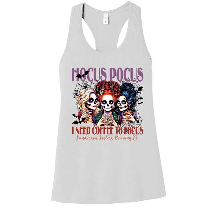 I Need Coffee To Focus Sanderson Sisters Brewing Co Halloween Witch Women's Racerback Tank