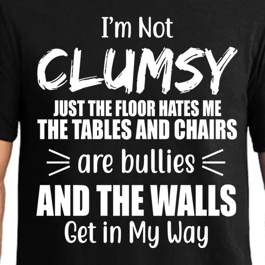 I'm Not Clumsy Funny Gift Pajama Set