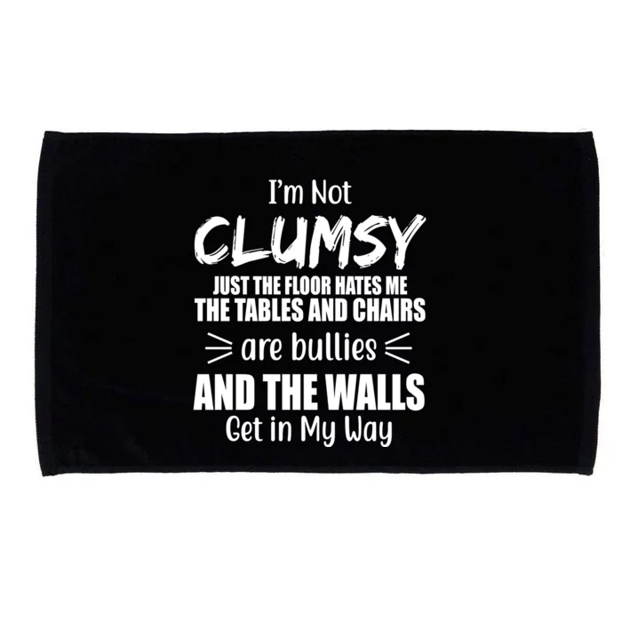 I'm Not Clumsy Funny Gift Microfiber Hand Towel