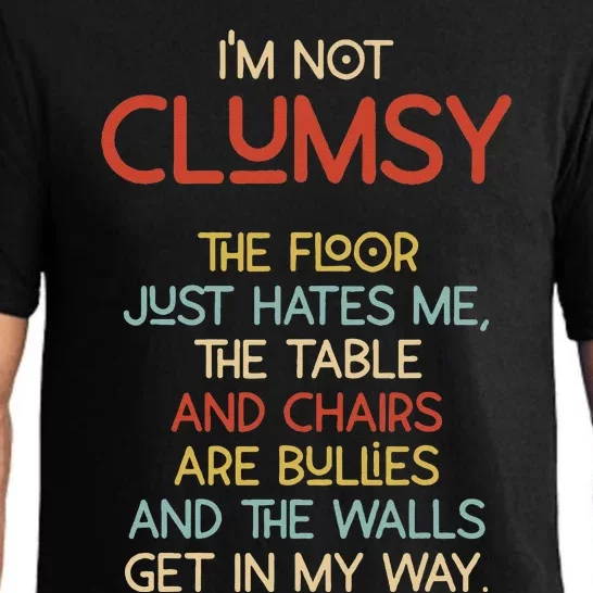 Im Not Clumsy The Floor Hates Me Women Pajama Set