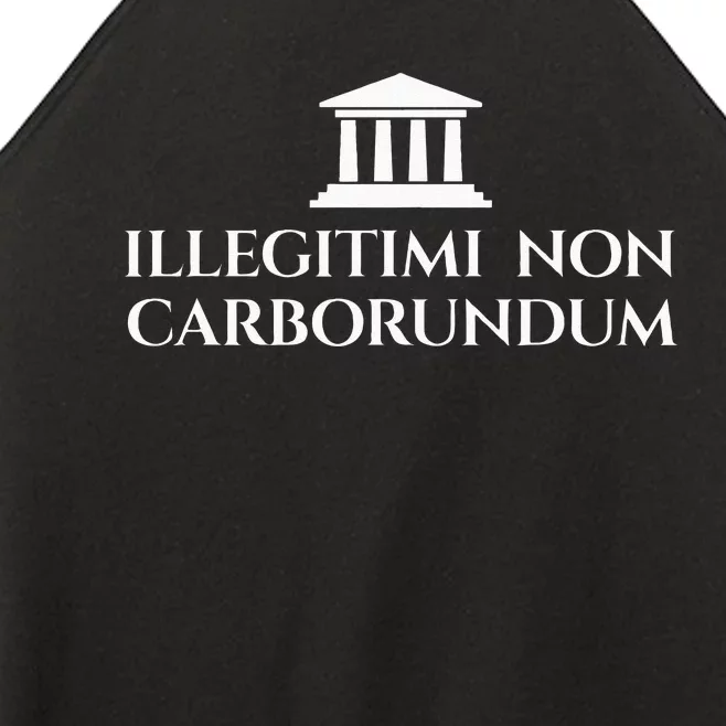 Illegitimi Non Carborundum Funny Dog Latin Phrase Women’s Perfect Tri Rocker Tank