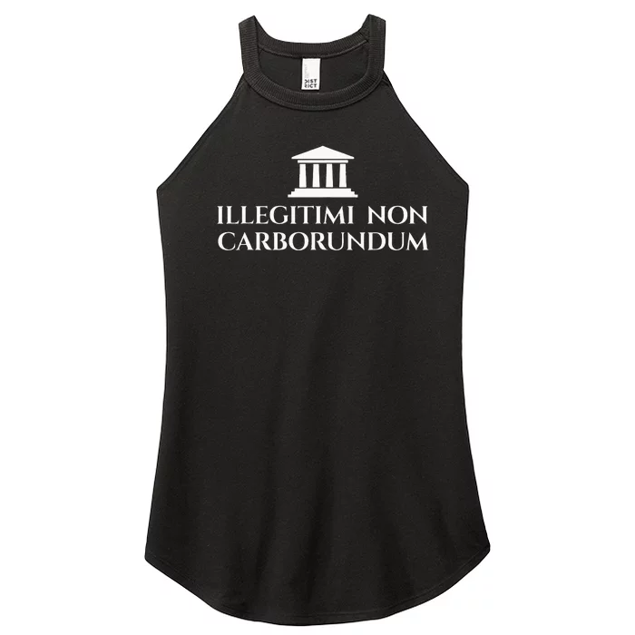 Illegitimi Non Carborundum Funny Dog Latin Phrase Women’s Perfect Tri Rocker Tank