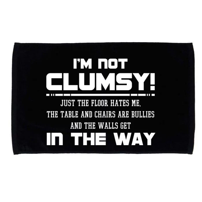 Im Not Clumsy Just The Floor Hates Me Humor Microfiber Hand Towel