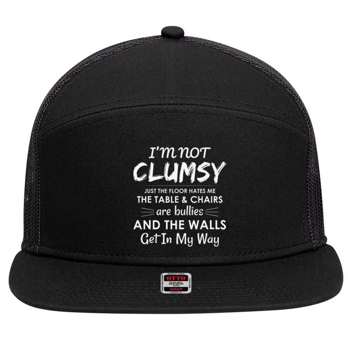 Im Not Clumsy Funny Sayings Sarcastic Girls 7 Panel Mesh Trucker Snapback Hat