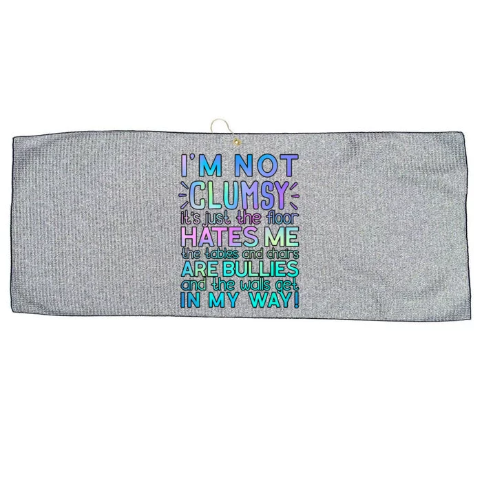 Im Not Clumsy Funny Sarcastic Sarcasm Funny Saying Large Microfiber Waffle Golf Towel