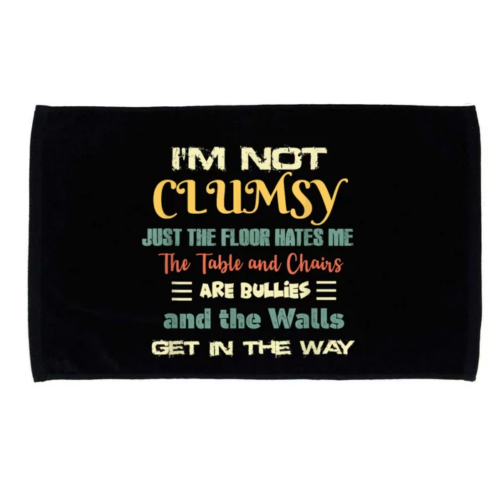 Im Not Clumsy Funny Sayings Sarcastic Microfiber Hand Towel