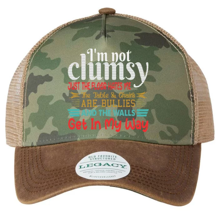 Im Not Clumsy Sarcastic Funny Saying Legacy Tie Dye Trucker Hat