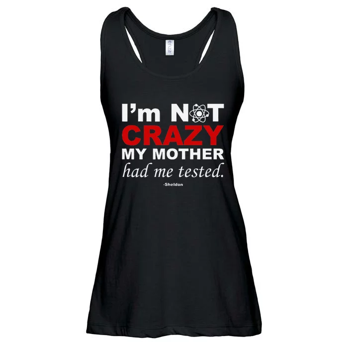 IM Not Crazy Sheldon Funny Ladies Essential Flowy Tank