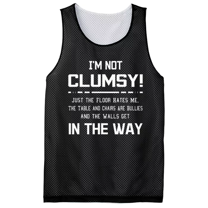 Im Not Clumsy Sarcastic Women Men Funny Saying Mesh Reversible Basketball Jersey Tank