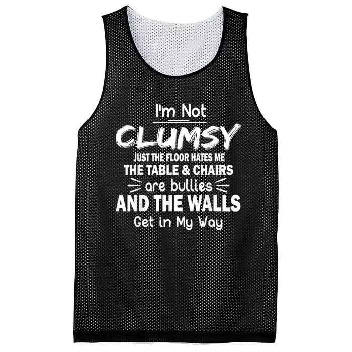 I'm Not Clumsy Funny Sayings Sarcastic Men Women Mesh Reversible Basketball Jersey Tank