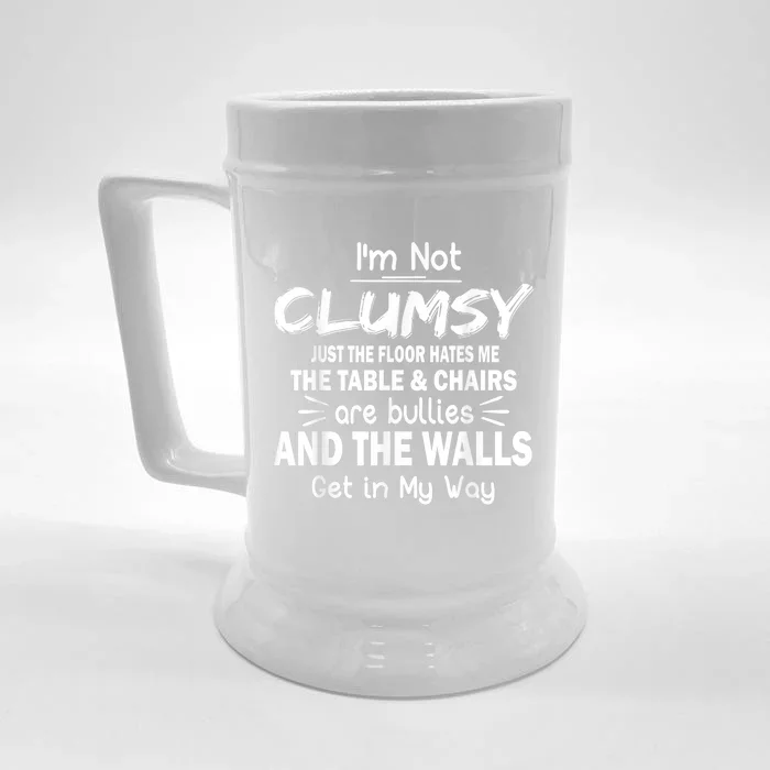 I'm Not Clumsy Funny Sayings Sarcastic Men Women Front & Back Beer Stein