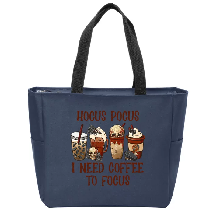 I Need Coffee To Focus Halloween Teacher Zip Tote Bag