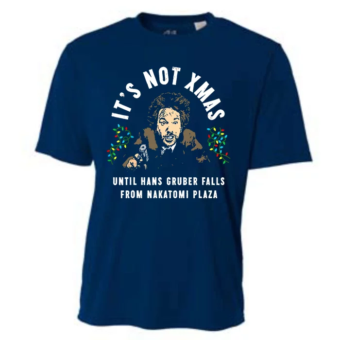 It's Not Christmas Until You See Hans Gruber Cooling Performance Crew T-Shirt