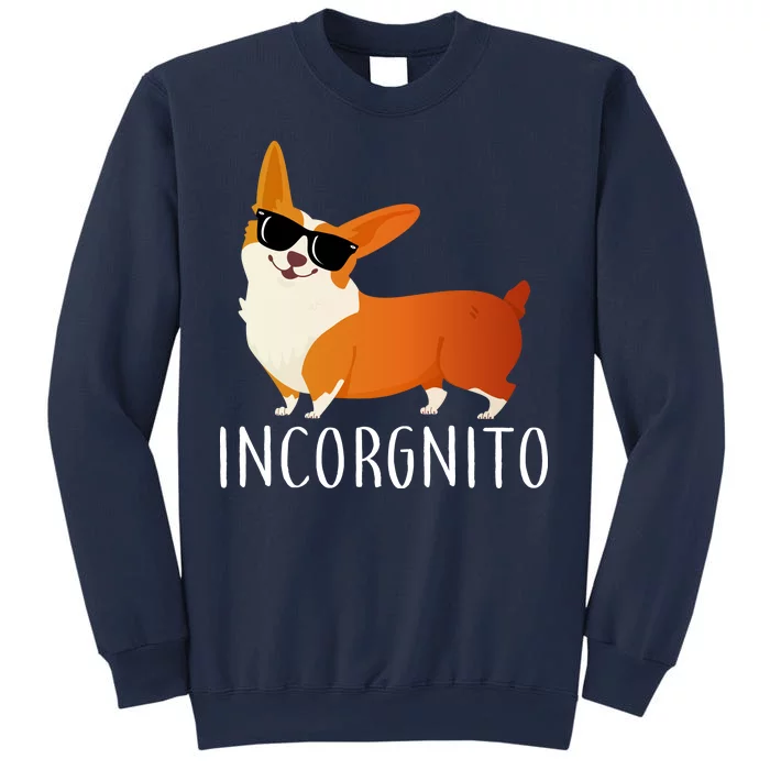 Incorgnito Corgi Dog Sweatshirt