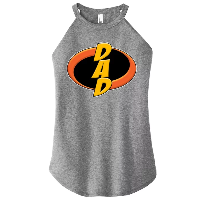 Incredible Dad Family Superhero Women’s Perfect Tri Rocker Tank