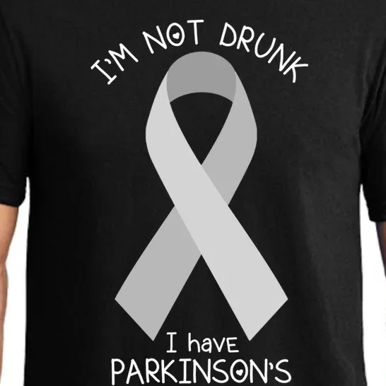 I'm Not Drunk I Have Parkinson's Awareness Ribbon Pd Patient Gift Pajama Set