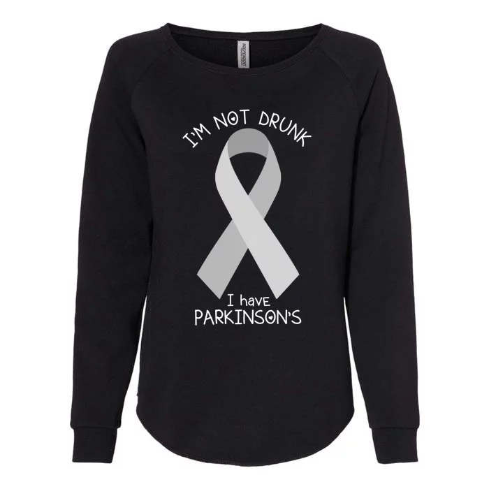 I'm Not Drunk I Have Parkinson's Awareness Ribbon Pd Patient Gift Womens California Wash Sweatshirt