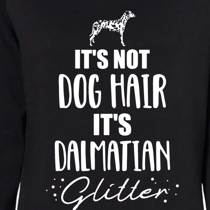 Its Not Dog Hair Its Dalmatian Womens California Wash Sweatshirt