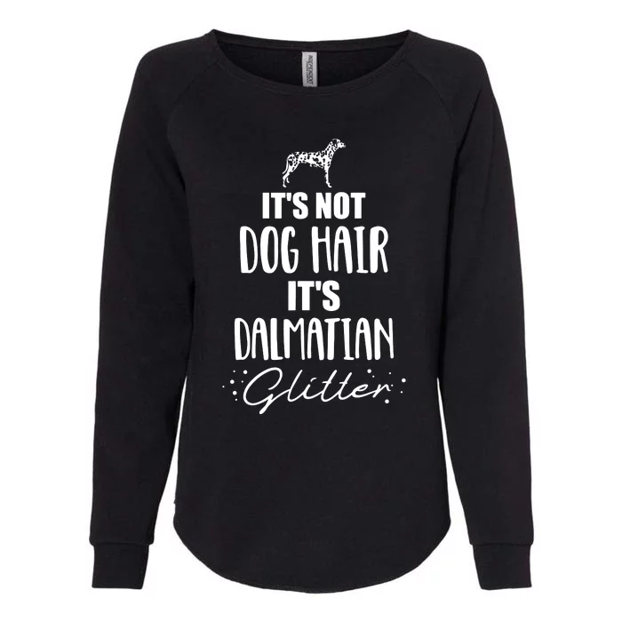 Its Not Dog Hair Its Dalmatian Womens California Wash Sweatshirt