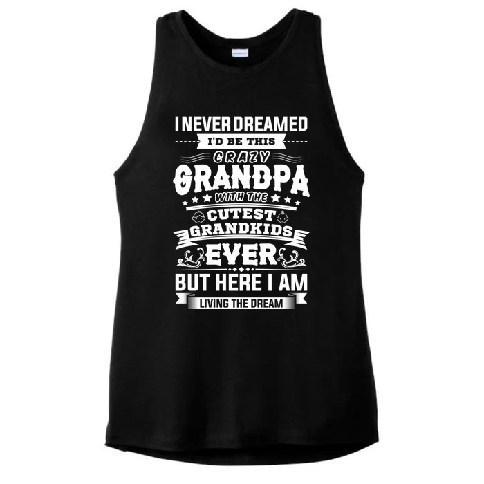 I Never Dreamed I'd Be Grandpa With Cutest Grand Ever Gift Ladies Tri-Blend Wicking Tank