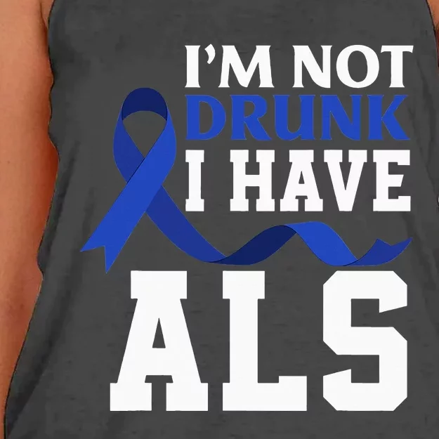 I'm Not Drunk I Have ALS Funny ALS Warrior ALS Fighter Women's Knotted Racerback Tank