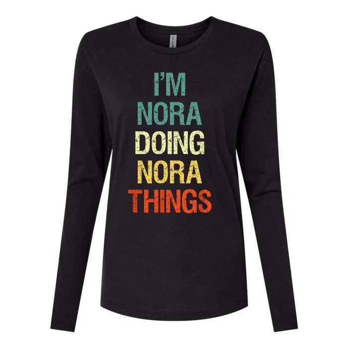 IM Nora Doing Nora Things Personalized First Name Gift Womens Cotton Relaxed Long Sleeve T-Shirt