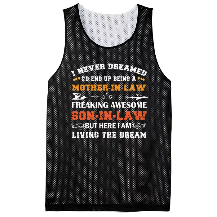 I Never Dreamed Mother In Law T Mesh Reversible Basketball Jersey Tank