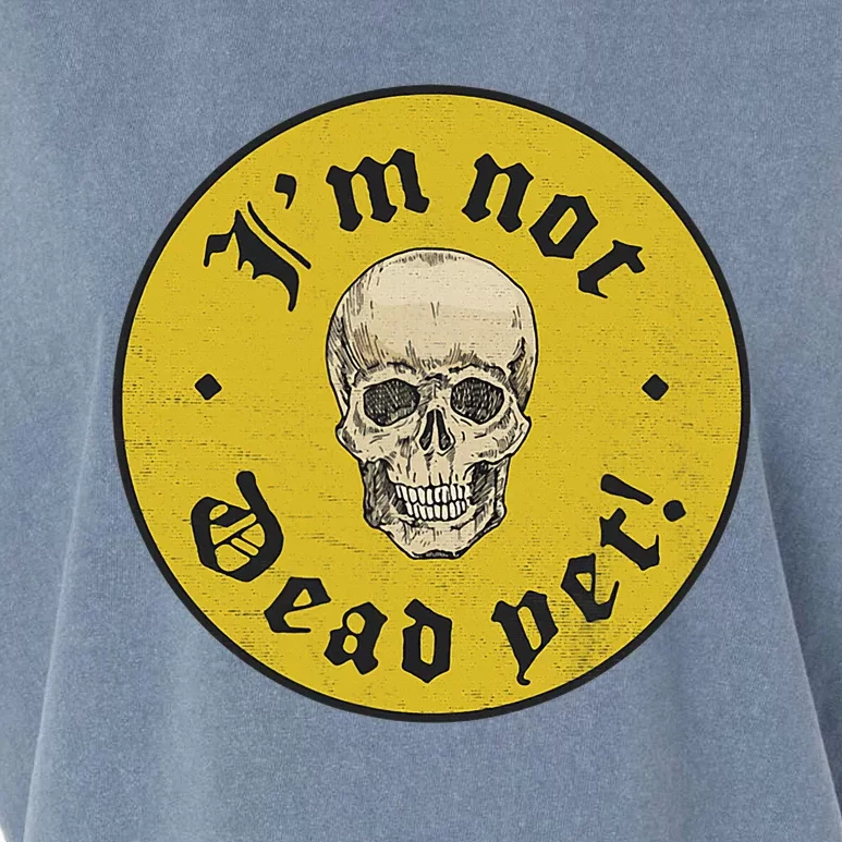 IM Not Dead Yet Garment-Dyed Women's Muscle Tee