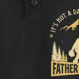 Its Not Dad Bod Its Father Figure Fathers Day Beer Bigfoot Dry Zone Grid Performance Polo