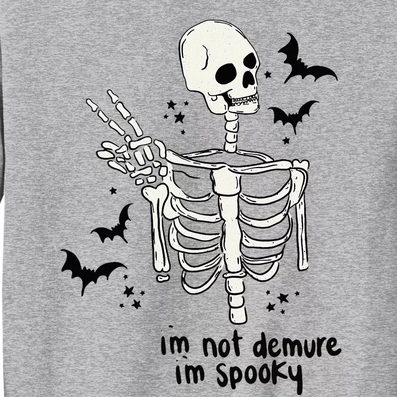 IM Not Demure IM Spooky Tall Sweatshirt