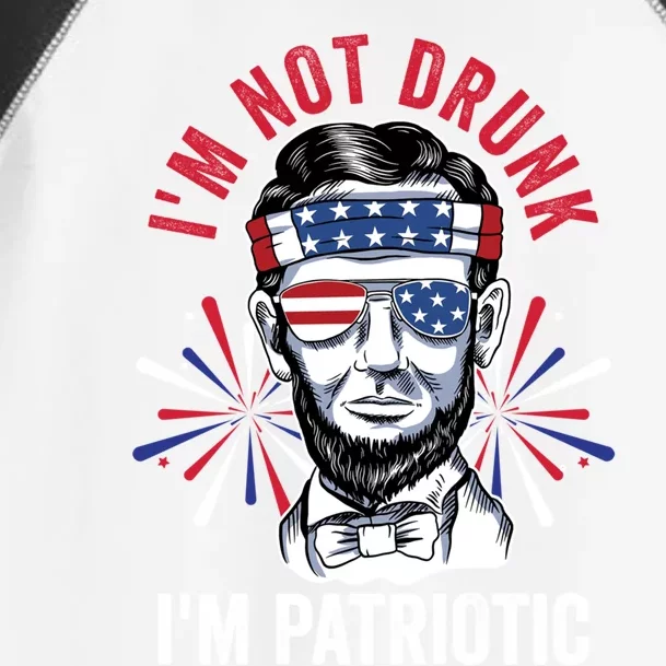 Im Not Drunk Im Patriotic Fireworks Director Lincoln Gift Toddler Fine Jersey T-Shirt