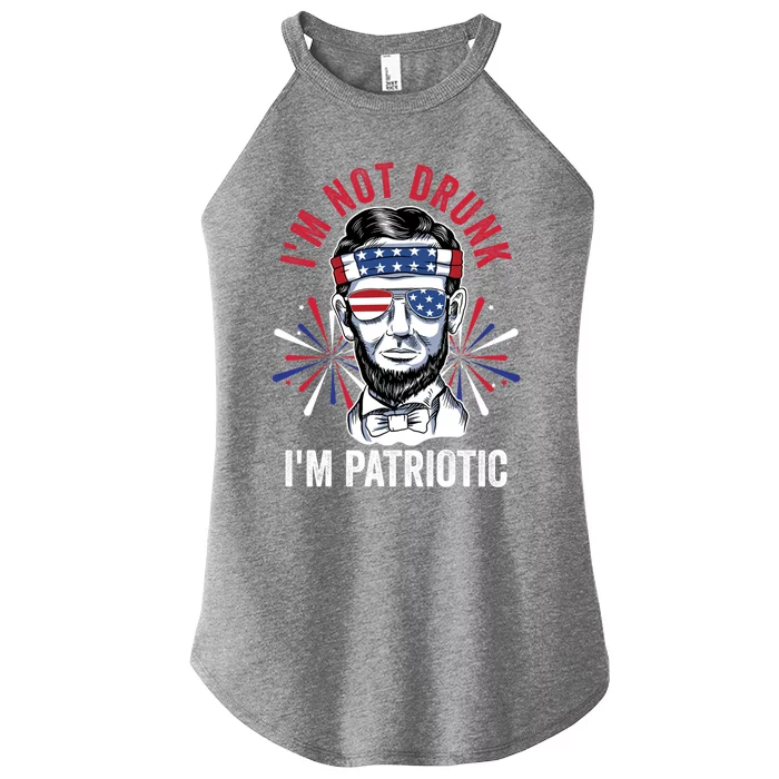 Im Not Drunk Im Patriotic Fireworks Director Lincoln Meaningful Gift Women’s Perfect Tri Rocker Tank