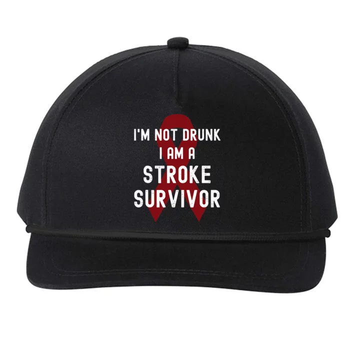 I'm Not Drunk I Am A Stroke Survivor Funny Stroke Warrior Snapback Five-Panel Rope Hat