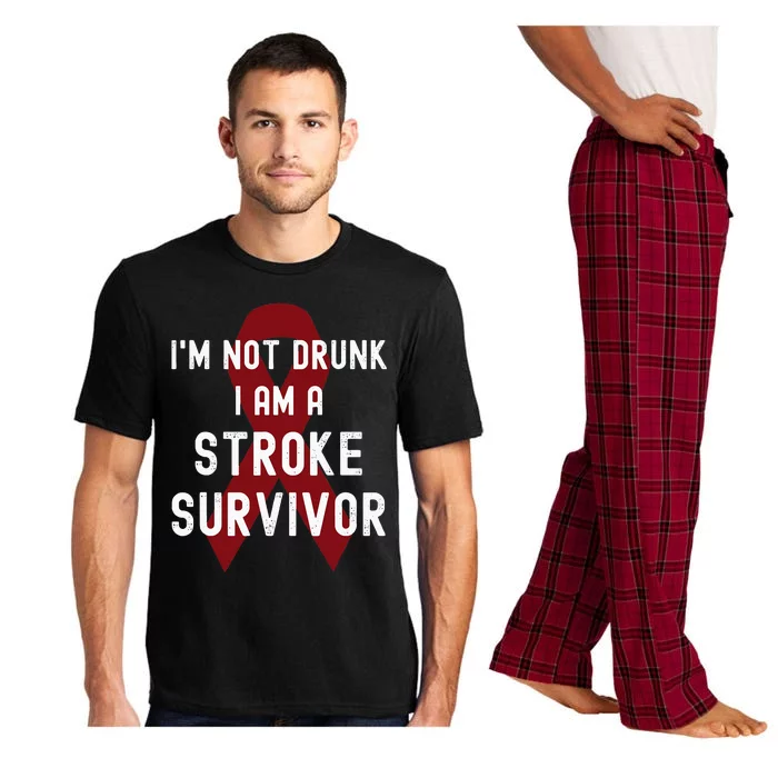 I'm Not Drunk I Am A Stroke Survivor Funny Stroke Warrior Pajama Set