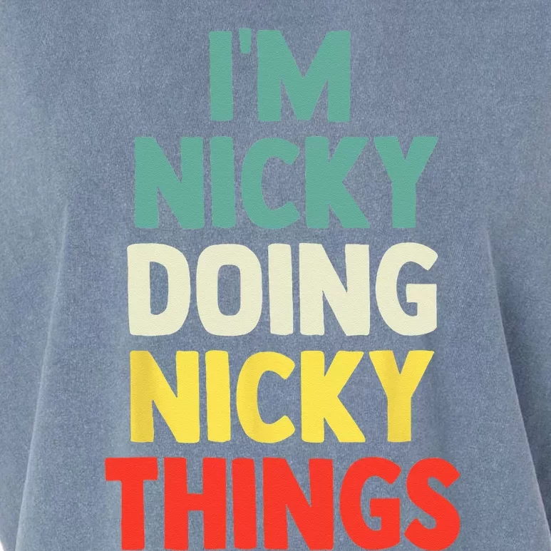 IM Nicky Doing Nicky Things Personalized Name Gift Garment-Dyed Women's Muscle Tee