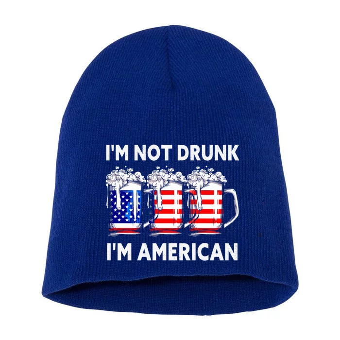 Im Not Drunk Im American Quote Funny Beer Cool Usa Flag Meaningful Gift Short Acrylic Beanie