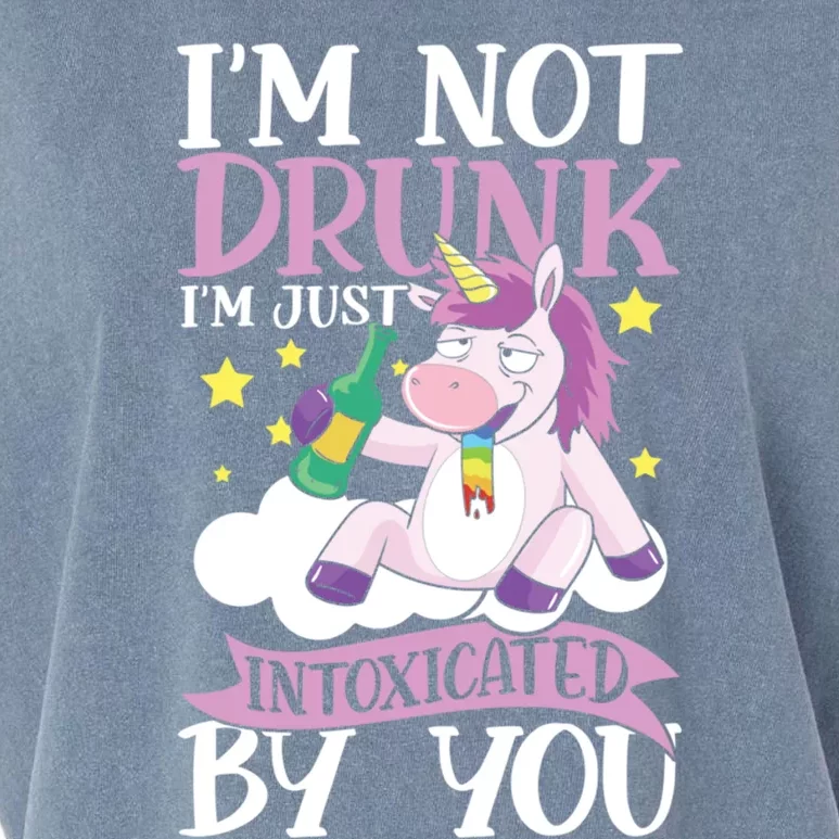 Im Not Drunk Im Just Intoxicated By You Gift Garment-Dyed Women's Muscle Tee